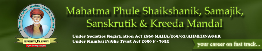 Welcome to Mahatma Phule Shaikshanik, Samajik, Sanskrutik & Krida Mandal, Jamkhed